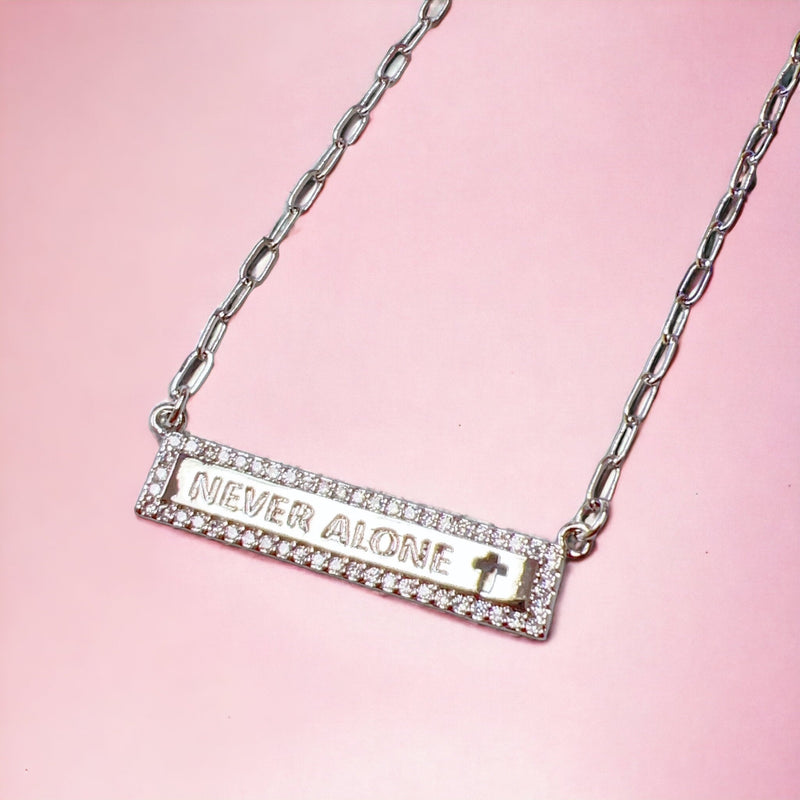 Never Alone Necklace