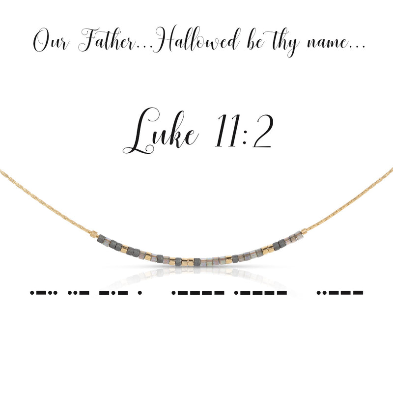 Luke 11:2 Necklace